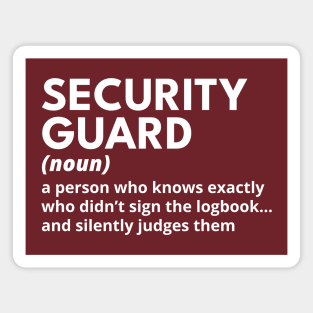 Security Guard - Funny Definition #2 Magnet
